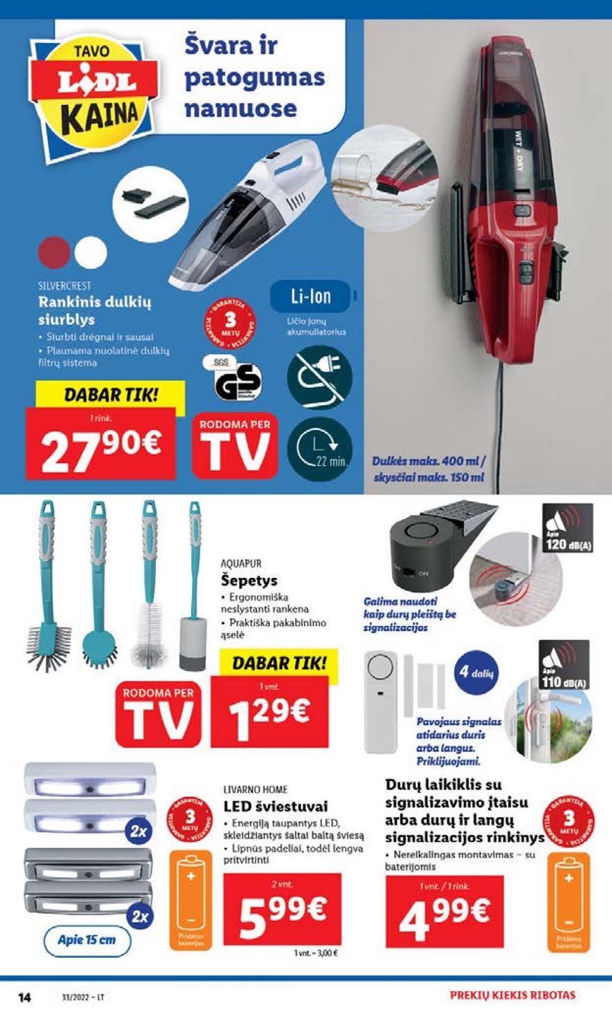 Lidl pasiūlymai akcijos nuo 
  2022-08-15 iki 
  2022-08-21 | Leidinukas.lt puslapis 14
