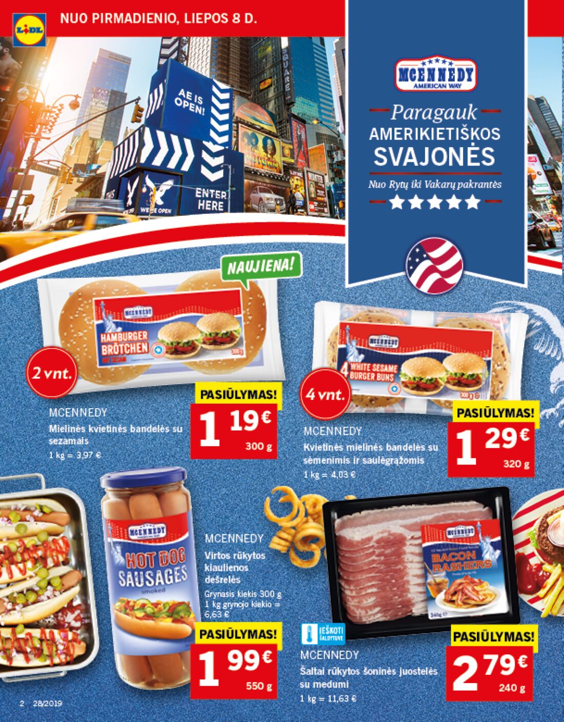 Lidl savaitinis leidinys akcijos nuo 
  2019-07-08 iki 
  2019-07-14 | Leidinukas.lt puslapis 2