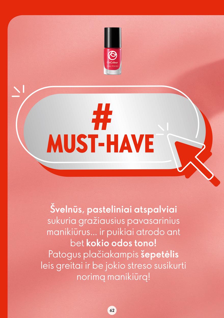 Oriflame katalogas akcijos nuo 
  2023-03-15 iki 
  2023-04-04 | Leidinukas.lt puslapis 62