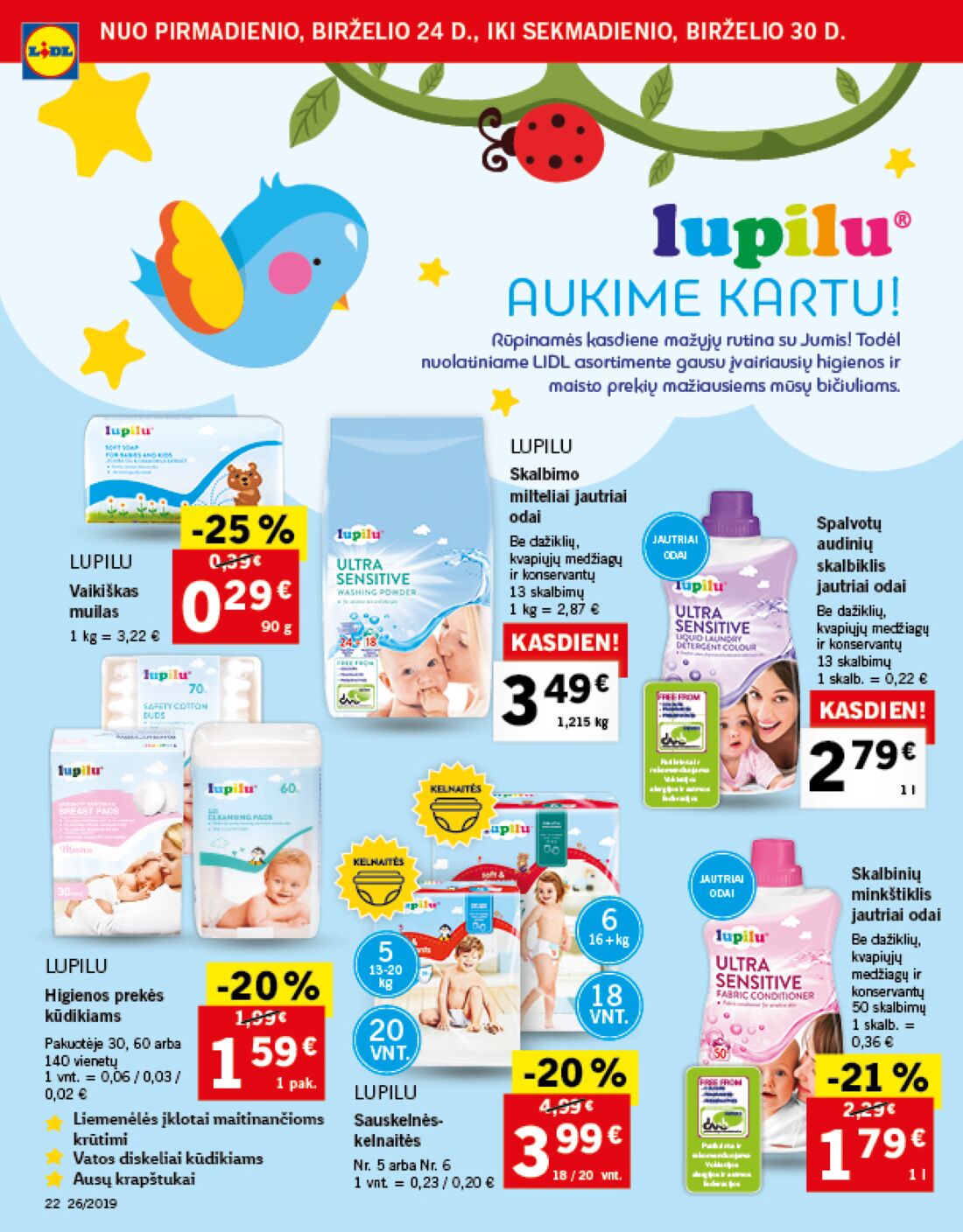 Lidl savaitinis leidinys akcijos nuo 
  2019-06-24 iki 
  2019-07-02 | Leidinukas.lt puslapis 22