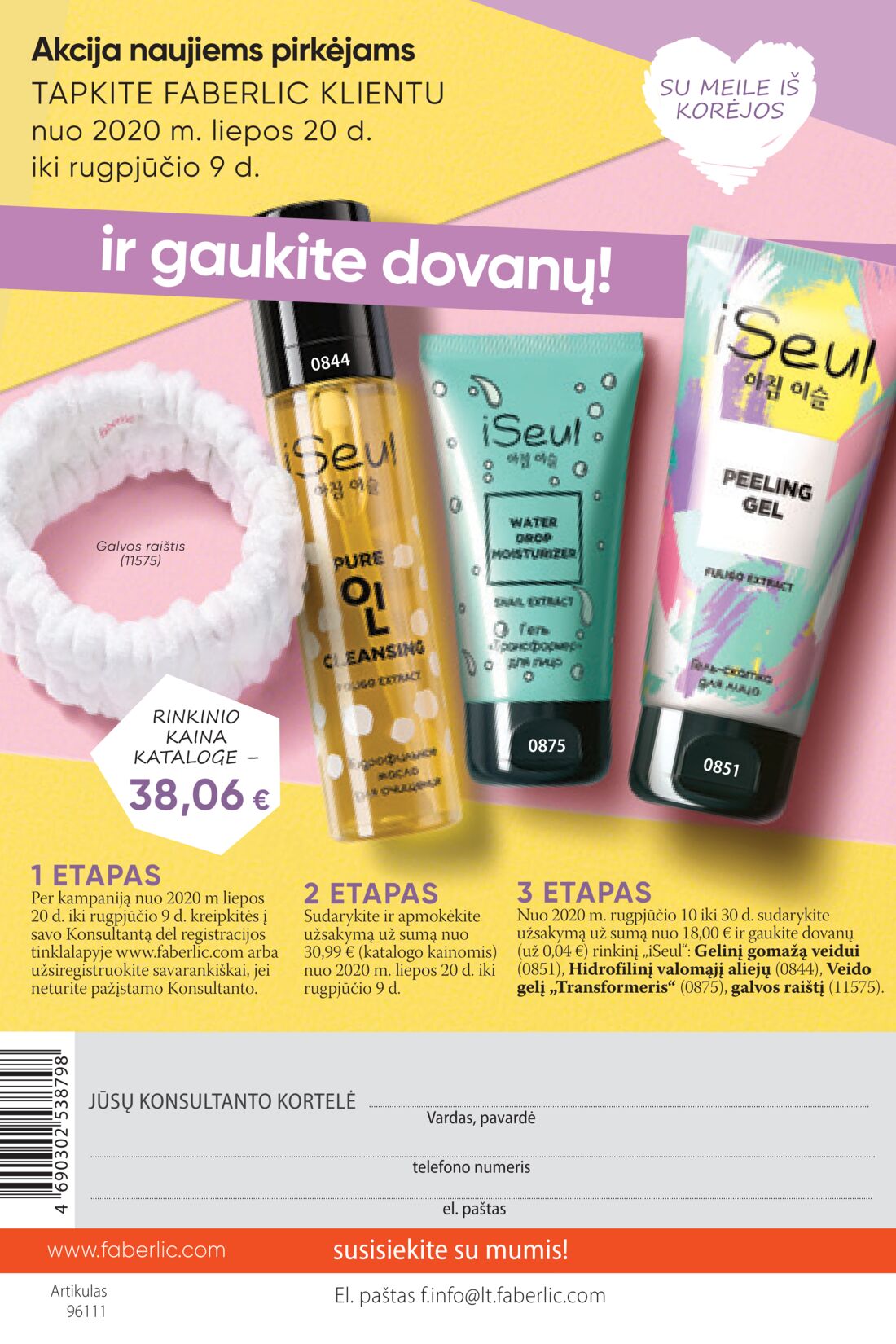 Faberlic leidinys akcijos nuo 
  2020-07-20 iki 
  2020-08-09 | Leidinukas.lt puslapis 298