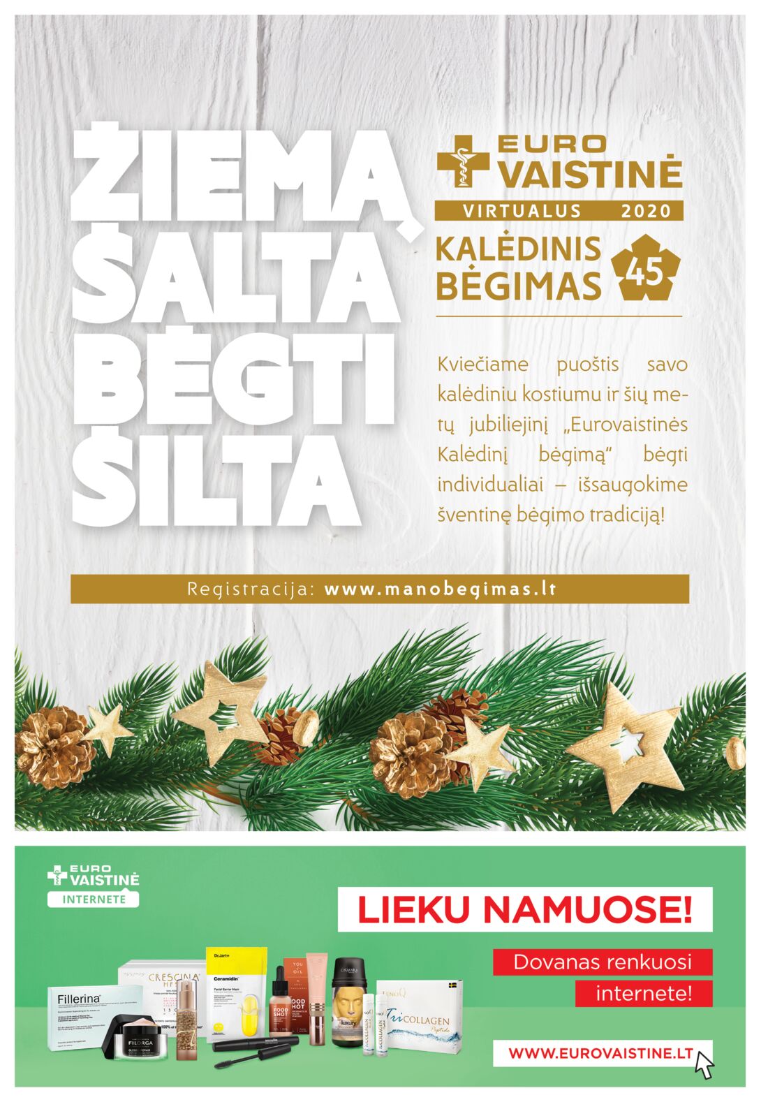 Euro vaistinė leidinys akcijos nuo 
  2020-12-01 iki 
  2020-12-31 | Leidinukas.lt puslapis 38