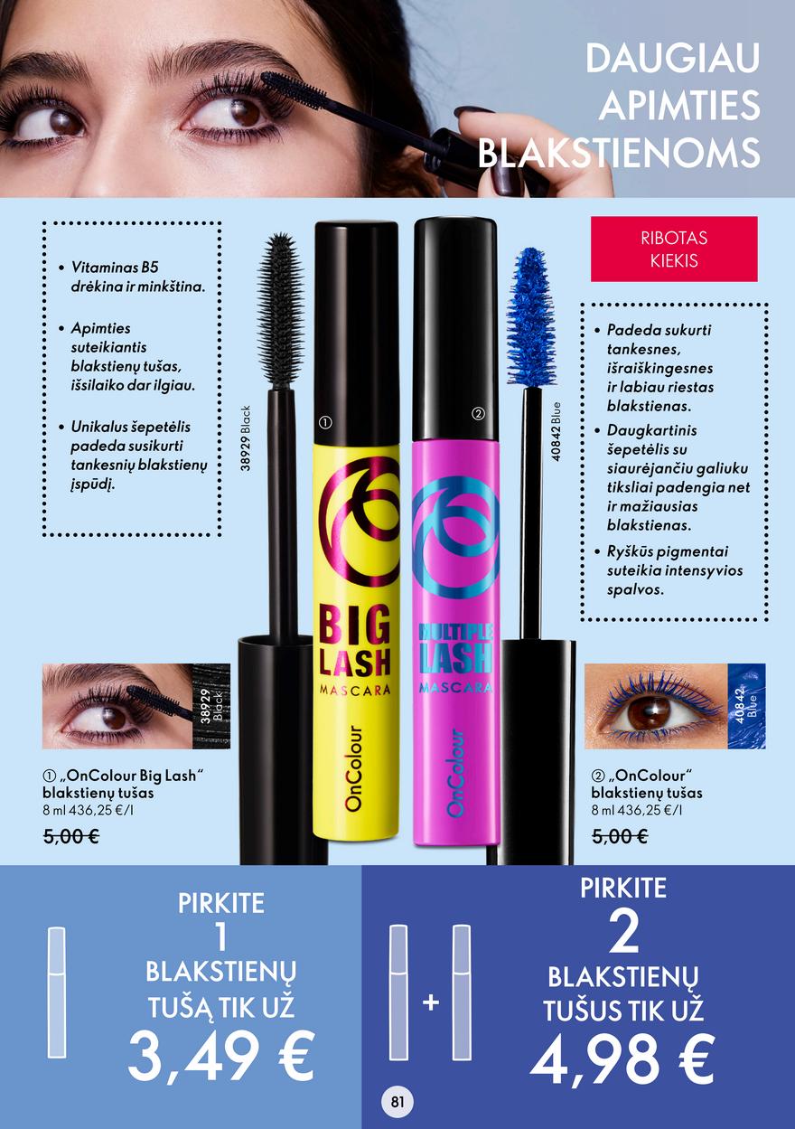 Oriflame katalogas akcijos nuo 
  2022-06-08 iki 
  2022-06-28 | Leidinukas.lt puslapis 81