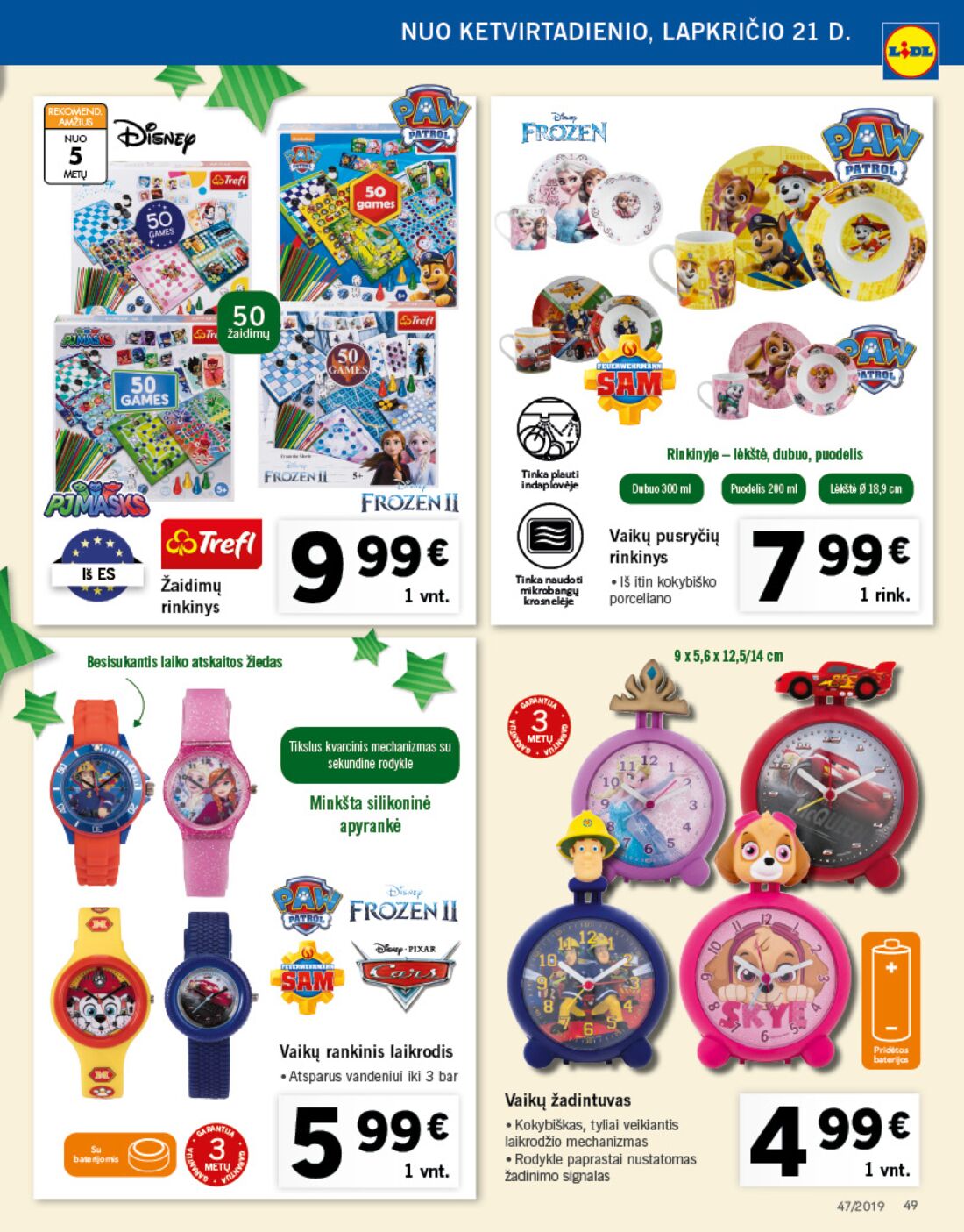 Lidl savaitinis leidinys akcijos nuo 
  2019-11-18 iki 
  2019-11-24 | Leidinukas.lt puslapis 49