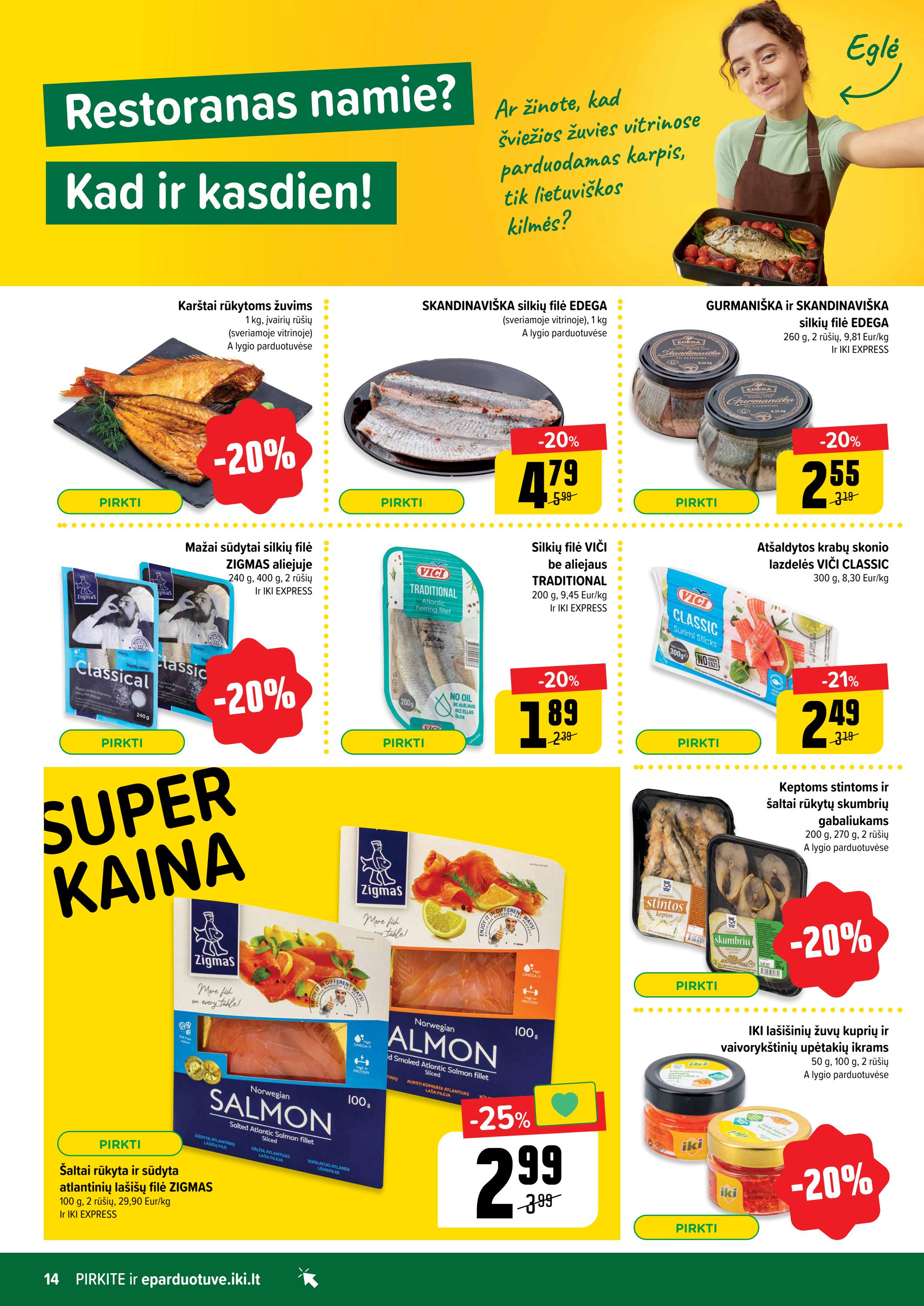 Iki savaitės leidinys akcijos nuo 
  2023-05-08 iki 
  2023-05-14 | Leidinukas.lt puslapis 14