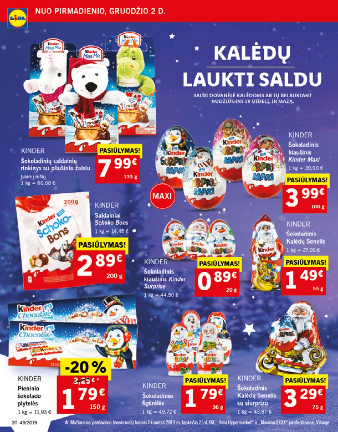 Lidl savaitinis leidinys akcijos nuo 
  2019-12-02 iki 
  2019-12-08 | Leidinukas.lt puslapis 20