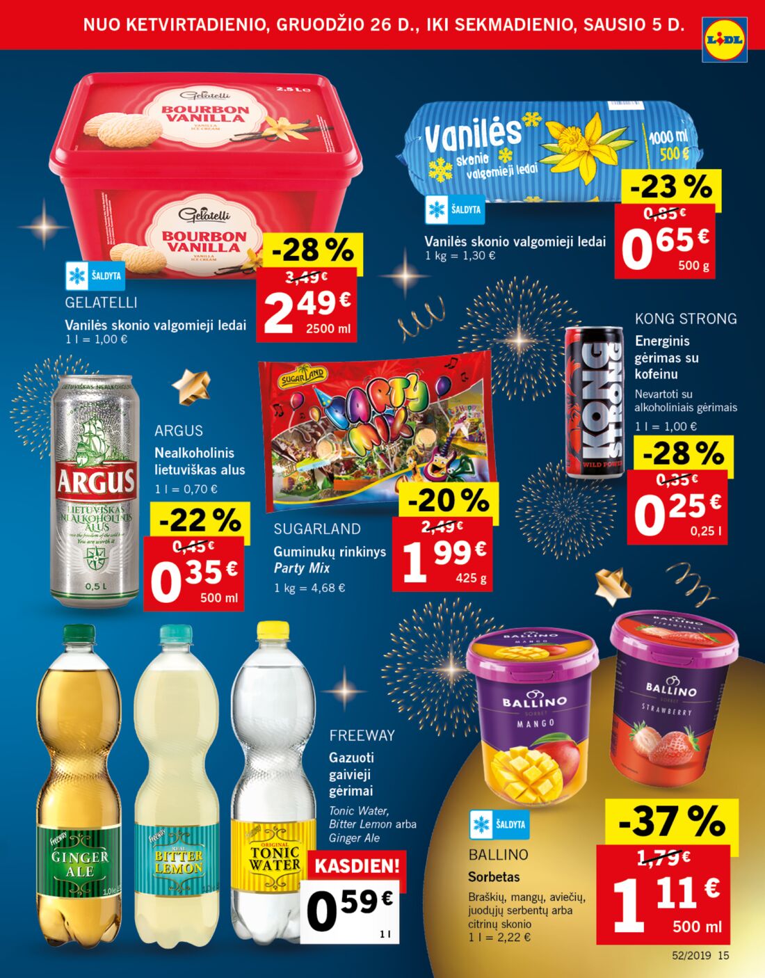 Lidl savaitinis leidinys akcijos nuo 
  2019-12-26 iki 
  2019-12-31 | Leidinukas.lt puslapis 15
