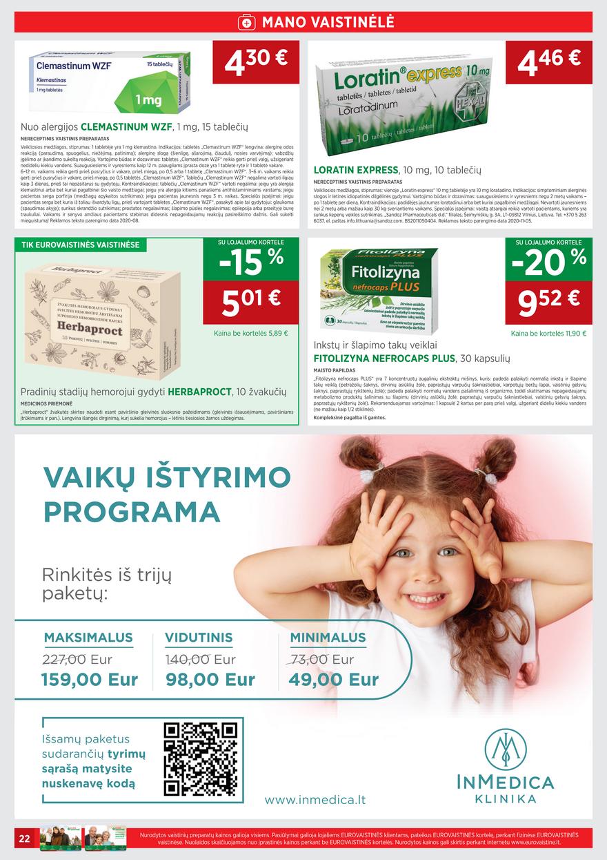 Euro vaistinė leidinys akcijos nuo 
  2022-08-01 iki 
  2022-08-31 | Leidinukas.lt puslapis 22