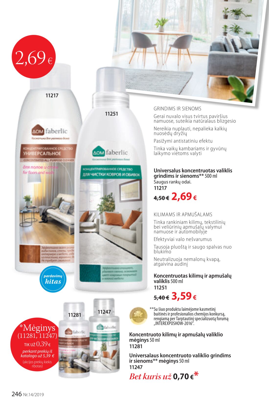 Faberlic leidinys akcijos nuo 
  2019-09-23 iki 
  2019-10-13 | Leidinukas.lt puslapis 246