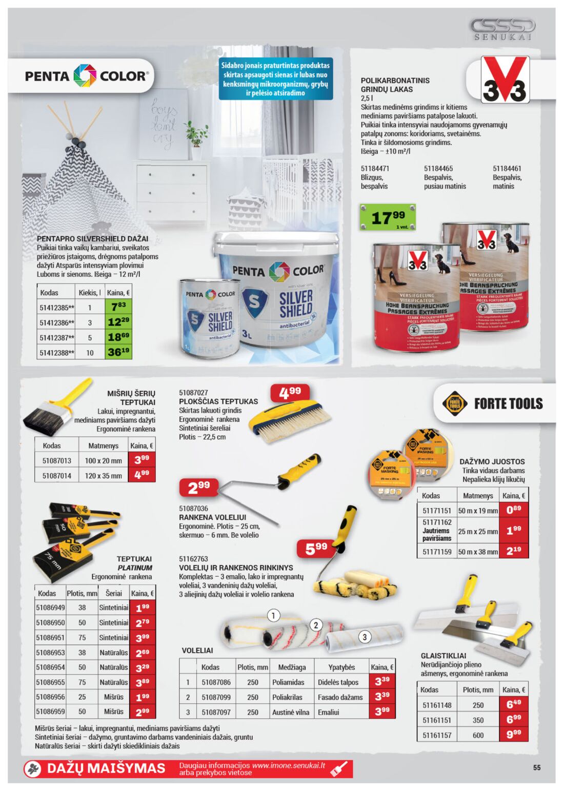 Senukai reklaminis leidinys akcijos nuo 
  2019-09-12 iki 
  2019-09-28 | Leidinukas.lt puslapis 55