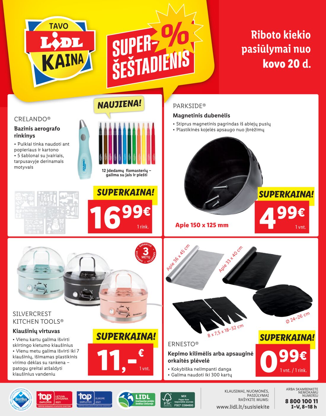 Lidl savaitinis leidinys akcijos nuo 
  2021-03-15 iki 
  2021-03-21 | Leidinukas.lt puslapis 32