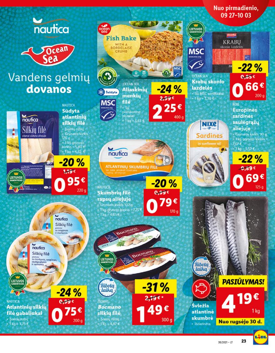 Lidl maisto prekių pasiūlymai akcijos nuo 
  2021-09-27 iki 
  2021-10-03 | Leidinukas.lt puslapis 23