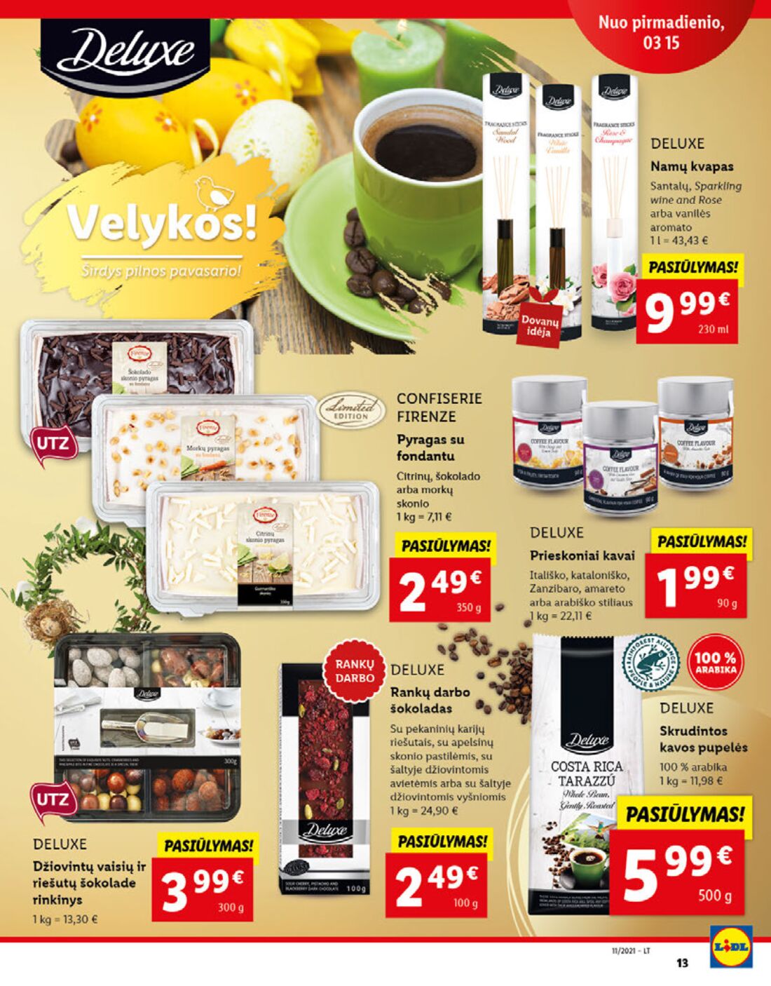 Lidl savaitinis leidinys akcijos nuo 
  0021-03-15 iki 
  2021-03-21 | Leidinukas.lt puslapis 13