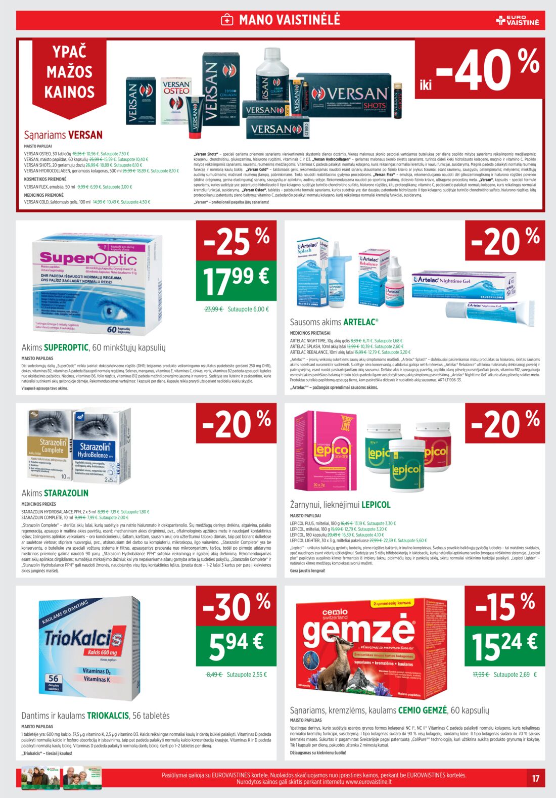 Euro vaistinė leidinys akcijos nuo 
  2019-11-01 iki 
  2019-11-30 | Leidinukas.lt puslapis 17