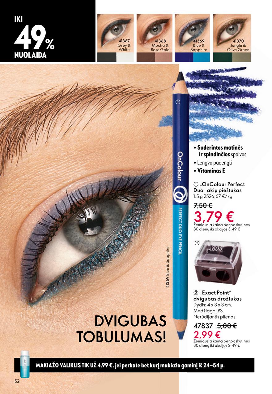Oriflame katalogas akcijos nuo 
  2025-12-31 iki 
  2026-01-27 | Leidinukas.lt puslapis 52