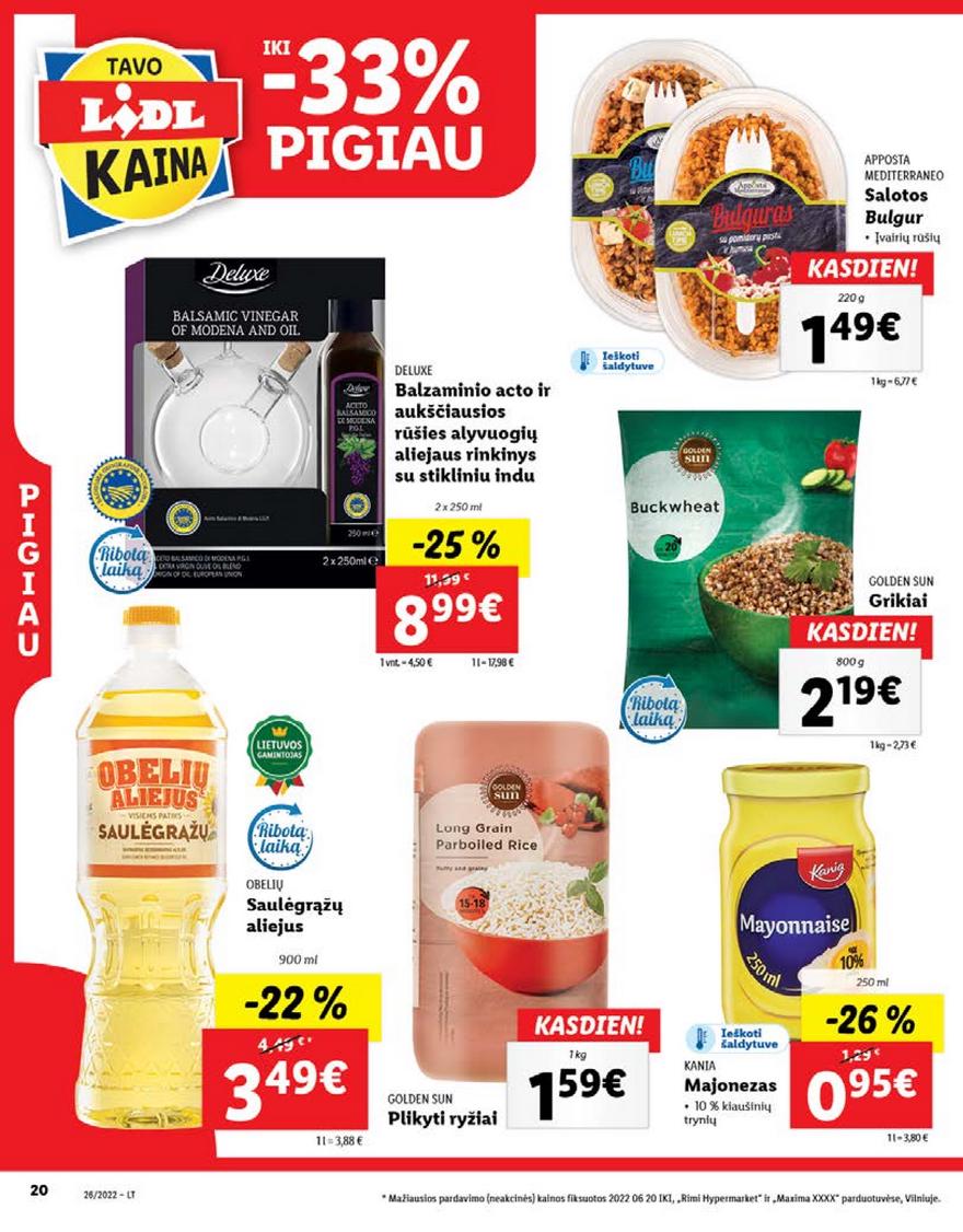 Lidl pasiūlymai akcijos nuo 
  2022-06-27 iki 
  2022-07-03 | Leidinukas.lt puslapis 20