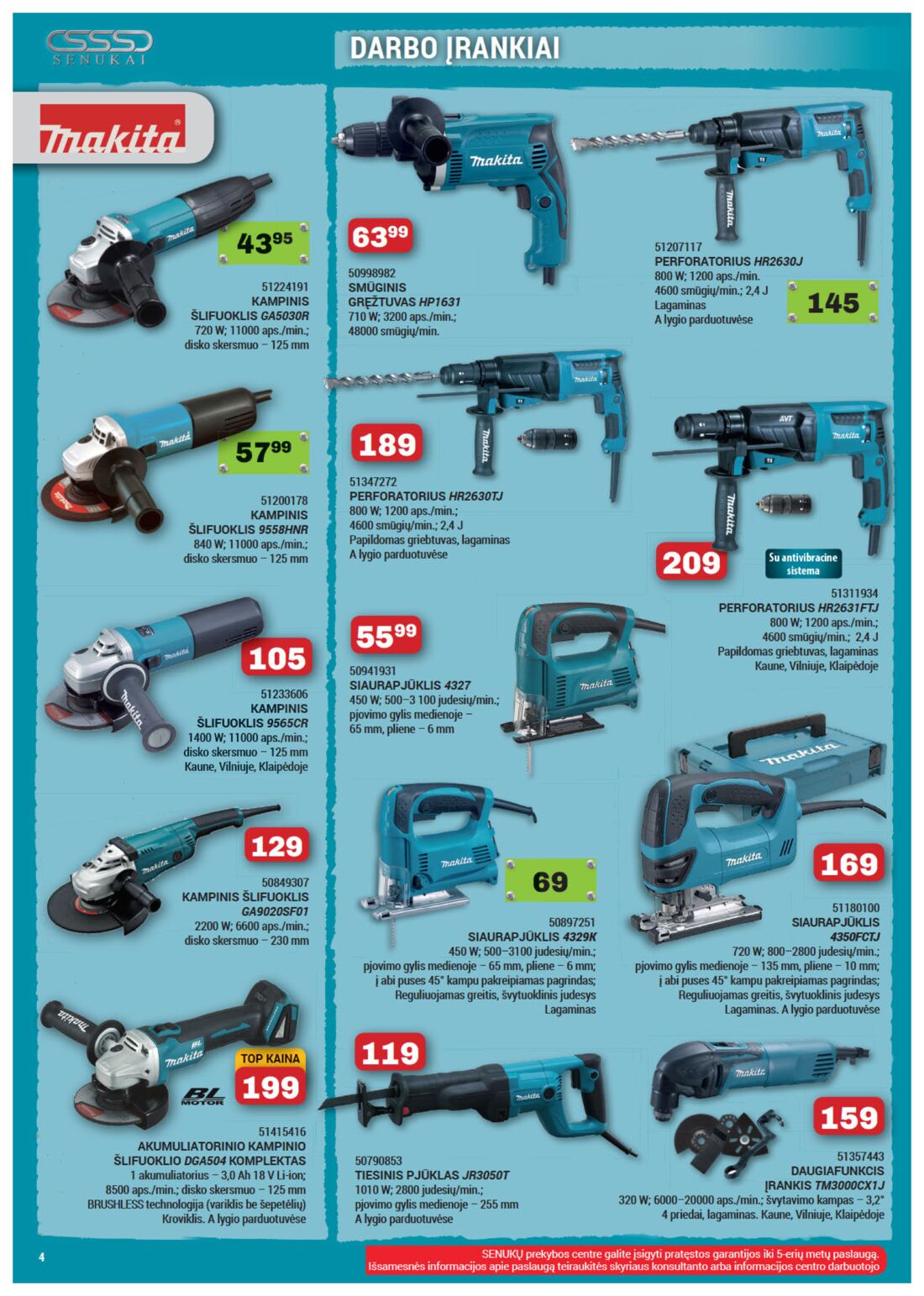Senukai reklaminis leidinys akcijos nuo 
  2019-09-12 iki 
  2019-09-28 | Leidinukas.lt puslapis 4