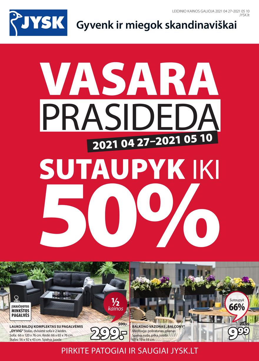 Jysk leidinys akcijos nuo 
  2021-04-27 iki 
  2021-05-10 | Leidinukas.lt puslapis 1