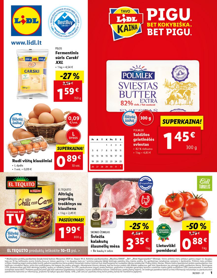 Lidl maisto prekių pasiūlymai akcijos nuo 
  2021-07-26 iki 
  2021-08-01 | Leidinukas.lt puslapis 1