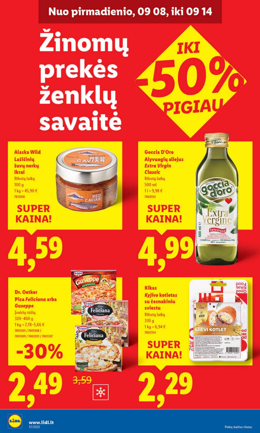 Lidl leidinys akcijos nuo 
  2025-09-08 iki 
  2025-09-14 | Leidinukas.lt puslapis 24