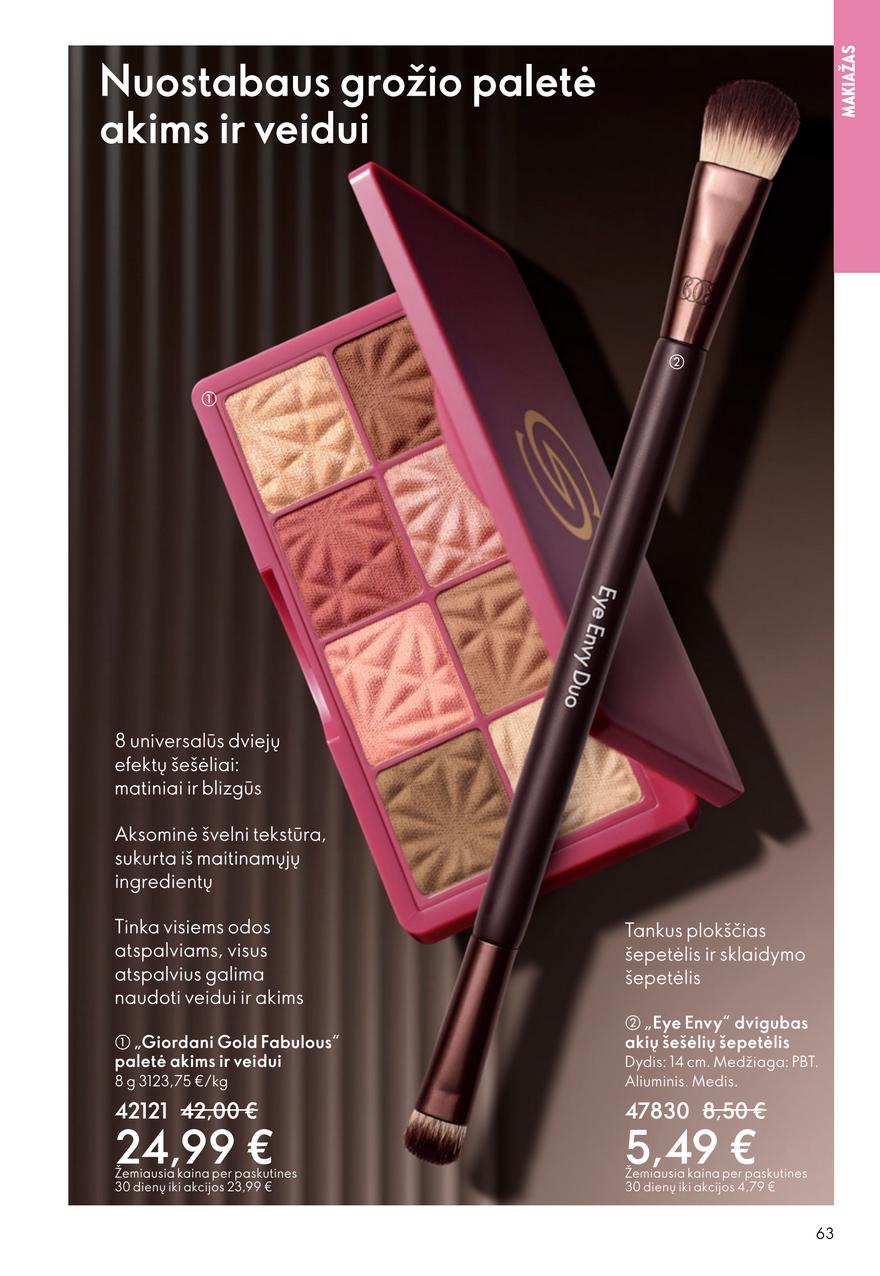 Oriflame katalogas akcijos nuo 
  2026-01-28 iki 
  2026-02-17 | Leidinukas.lt puslapis 63