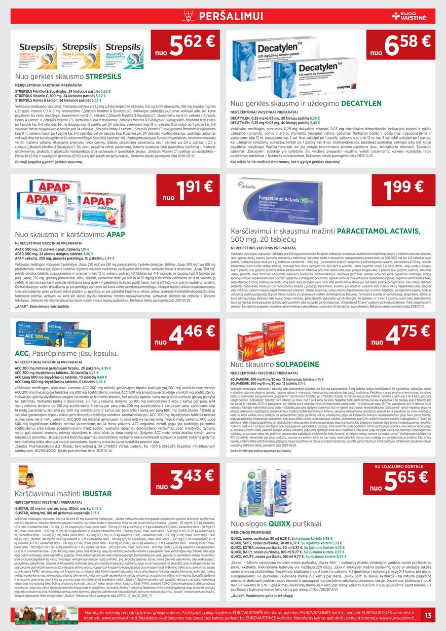 Euro vaistinė leidinys akcijos nuo 
  2022-01-04 iki 
  2022-01-31 | Leidinukas.lt puslapis 13