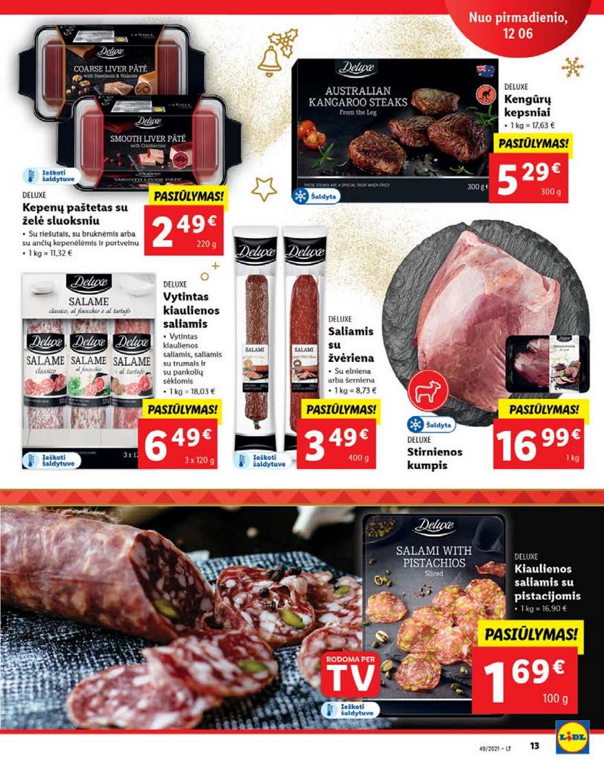 Ldil maisto leidinys akcijos nuo 
  2021-12-06 iki 
  2021-12-12 | Leidinukas.lt puslapis 13