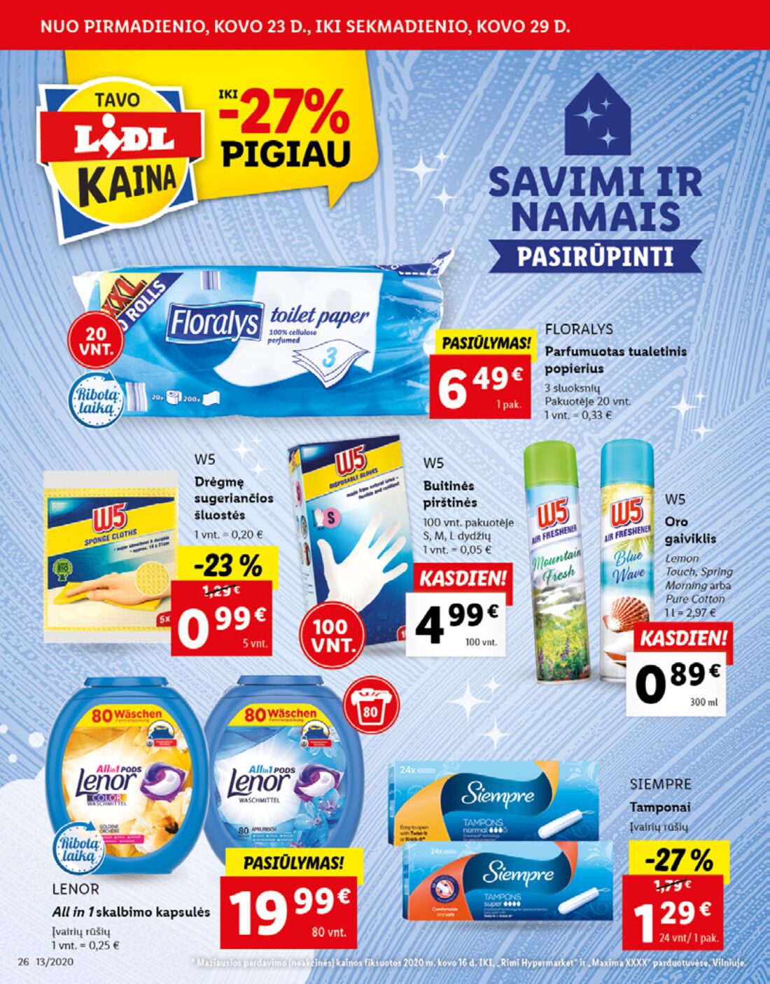 Lidl savaitinis leidinys akcijos nuo 
  2020-03-23 iki 
  2020-03-29 | Leidinukas.lt puslapis 26
