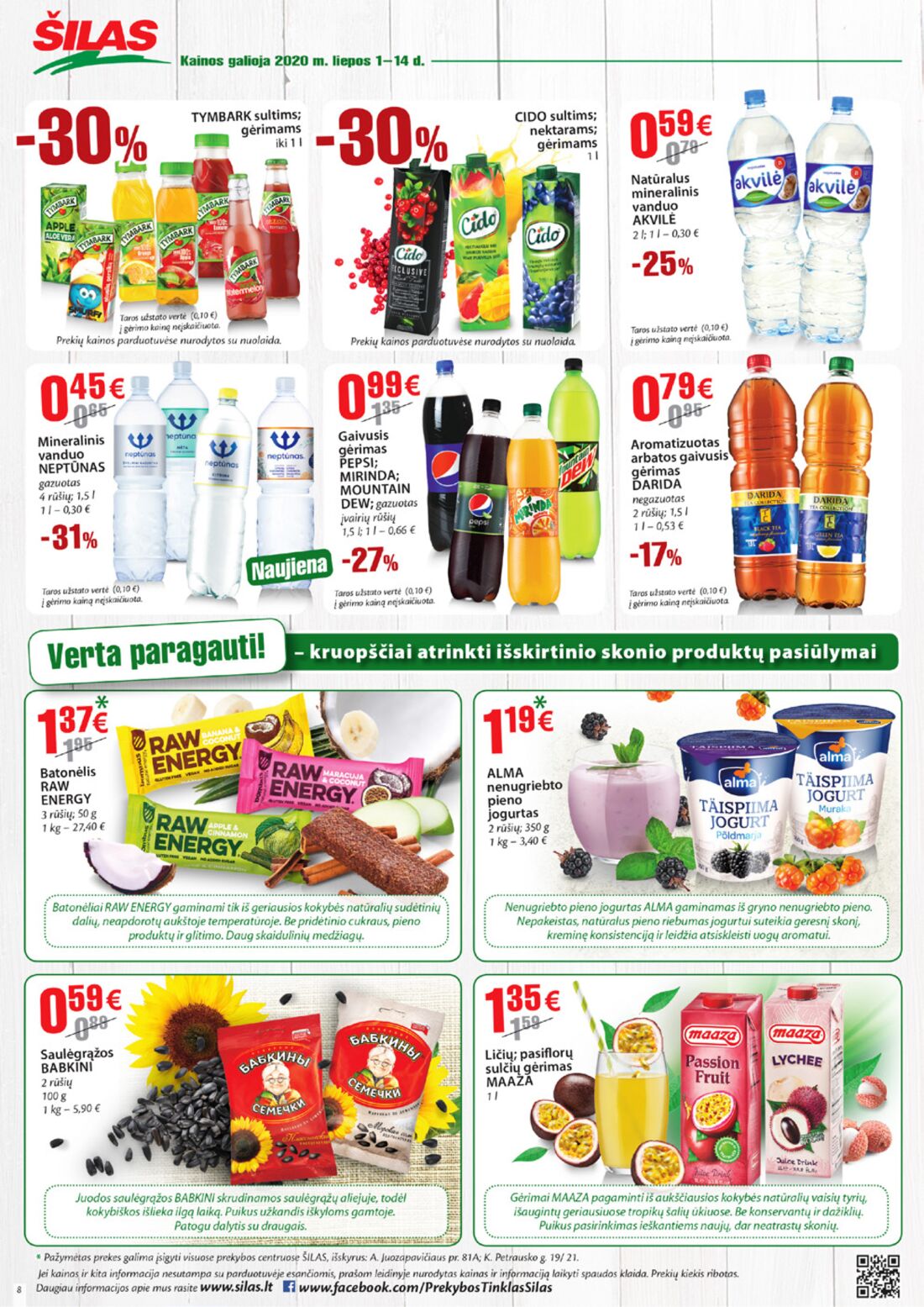 Šilas leidinys akcijos nuo 
  2020-07-01 iki 
  2020-07-14 | Leidinukas.lt puslapis 8