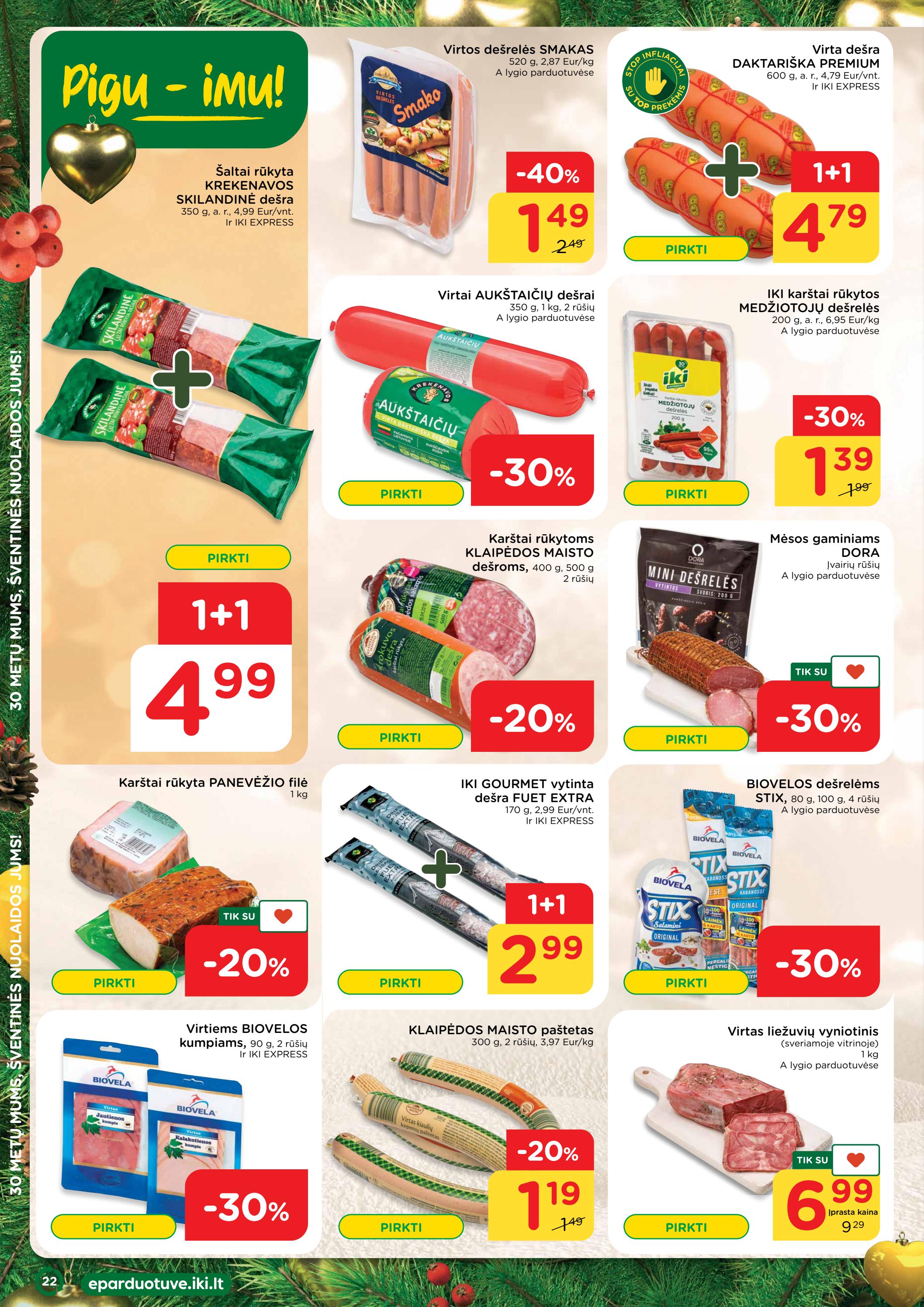 Iki savaitės leidinys akcijos nuo 
  2022-11-28 iki 
  2022-12-04 | Leidinukas.lt puslapis 22
