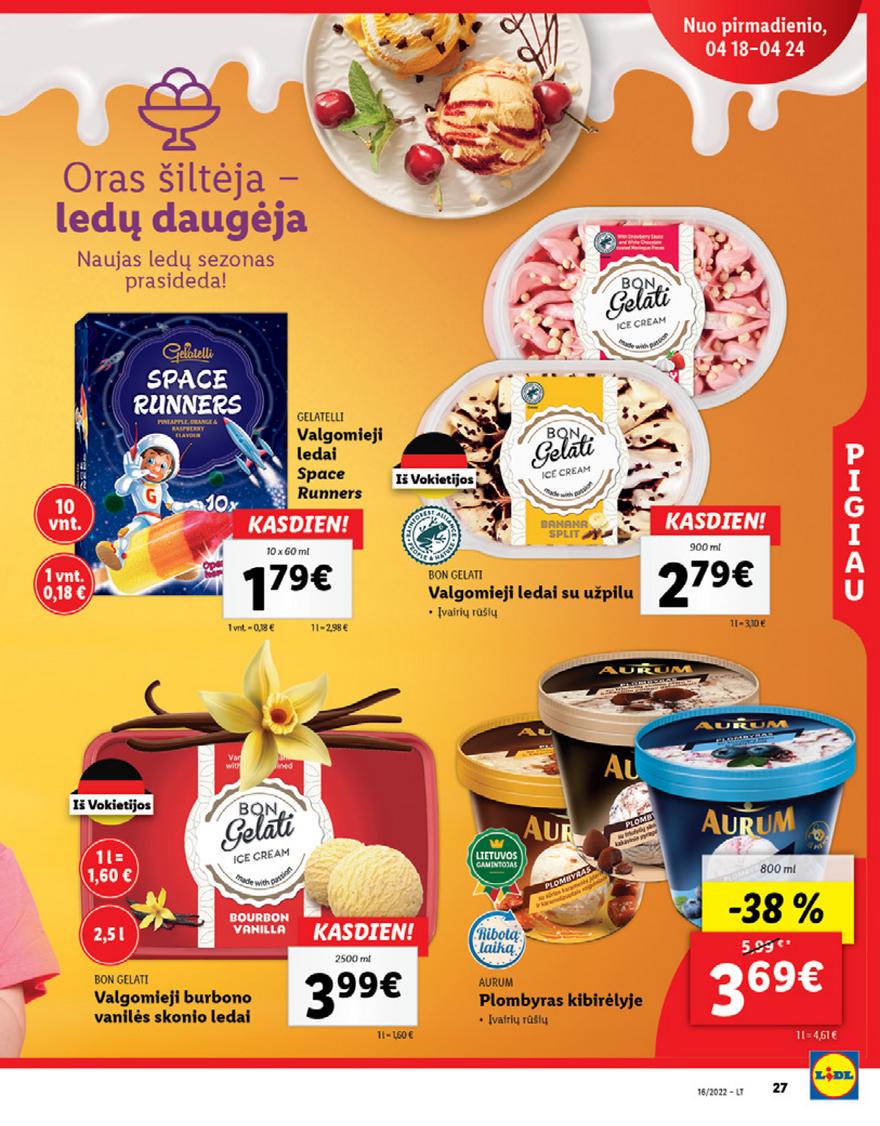 Lidl maisto prekių pasiūlymai akcijos nuo 
  2022-04-18 iki 
  2022-04-24 | Leidinukas.lt puslapis 27