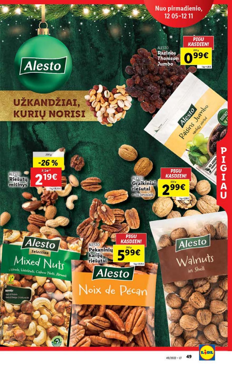 Lidl pasiūlymai akcijos nuo 
  2022-12-05 iki 
  2022-12-11 | Leidinukas.lt puslapis 49