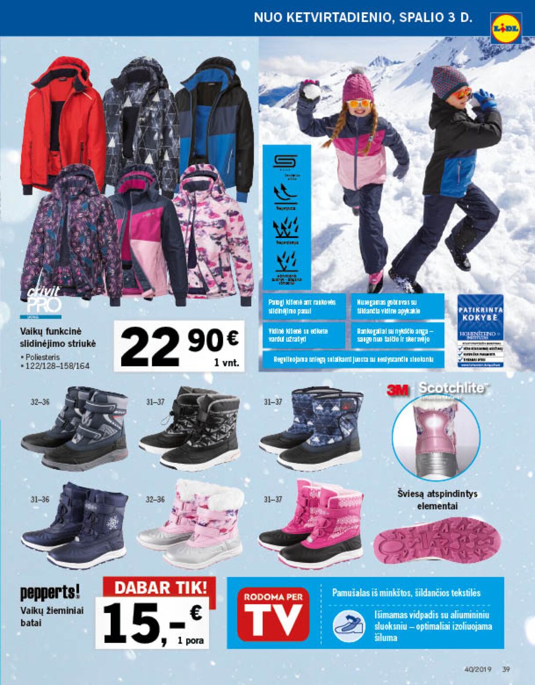 Lidl savaitinis leidinys akcijos nuo 
  2019-09-30 iki 
  2019-10-06 | Leidinukas.lt puslapis 39