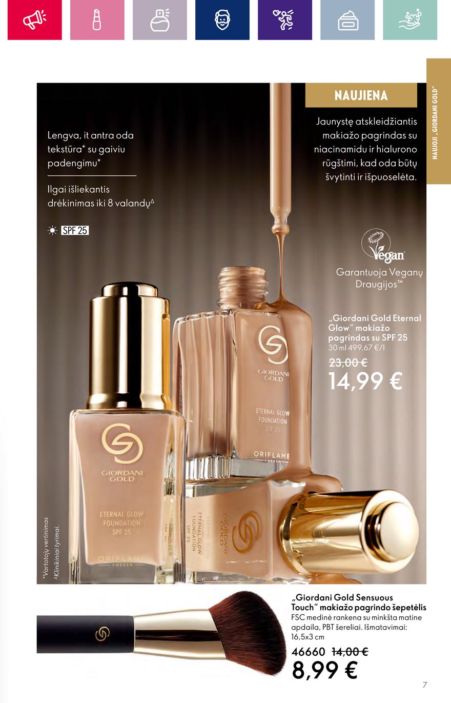Oriflame katalogas akcijos nuo 
  2023-09-13 iki 
  2023-10-03 | Leidinukas.lt puslapis 7