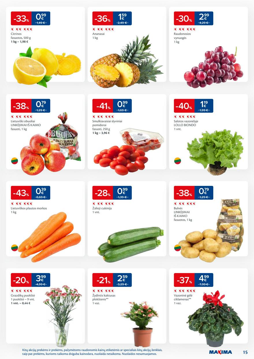 Maxima savaitinis leidinys 45 akcijos nuo
2024-11-05 iki
2024-11-11 | Leidinukas.lt puslapis 15