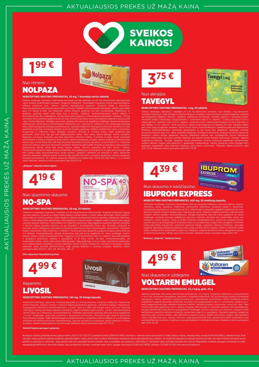 Euro vaistinė katalogas akcijos nuo
2025-07-01 iki
2025-07-31 | Leidinukas.lt puslapis 2