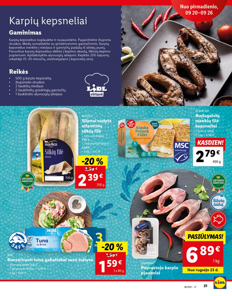 Lidl maisto prekių pasiūlymai akcijos nuo 
  2021-09-20 iki 
  2021-09-26 | Leidinukas.lt puslapis 21