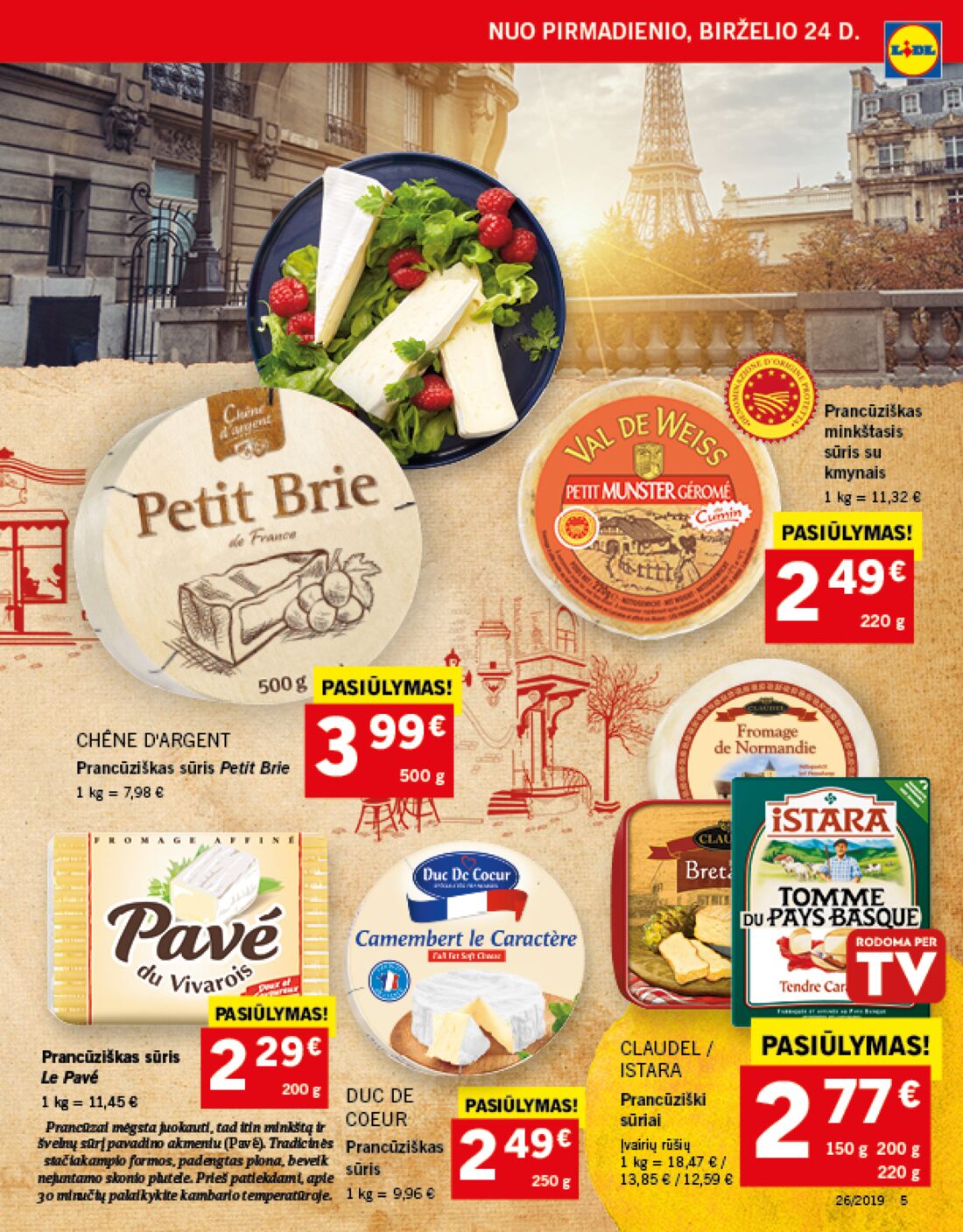 Lidl savaitinis leidinys akcijos nuo 
  2019-06-24 iki 
  2019-07-02 | Leidinukas.lt puslapis 5