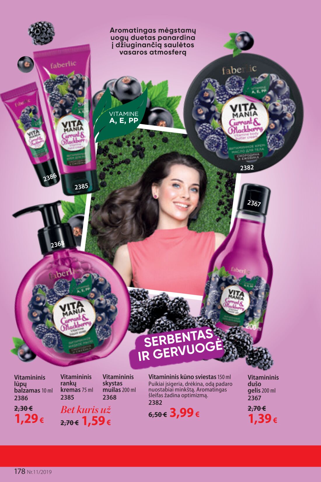 Faberlic leidinys akcijos nuo 
  2019-07-22 iki 
  2019-08-11 | Leidinukas.lt puslapis 178