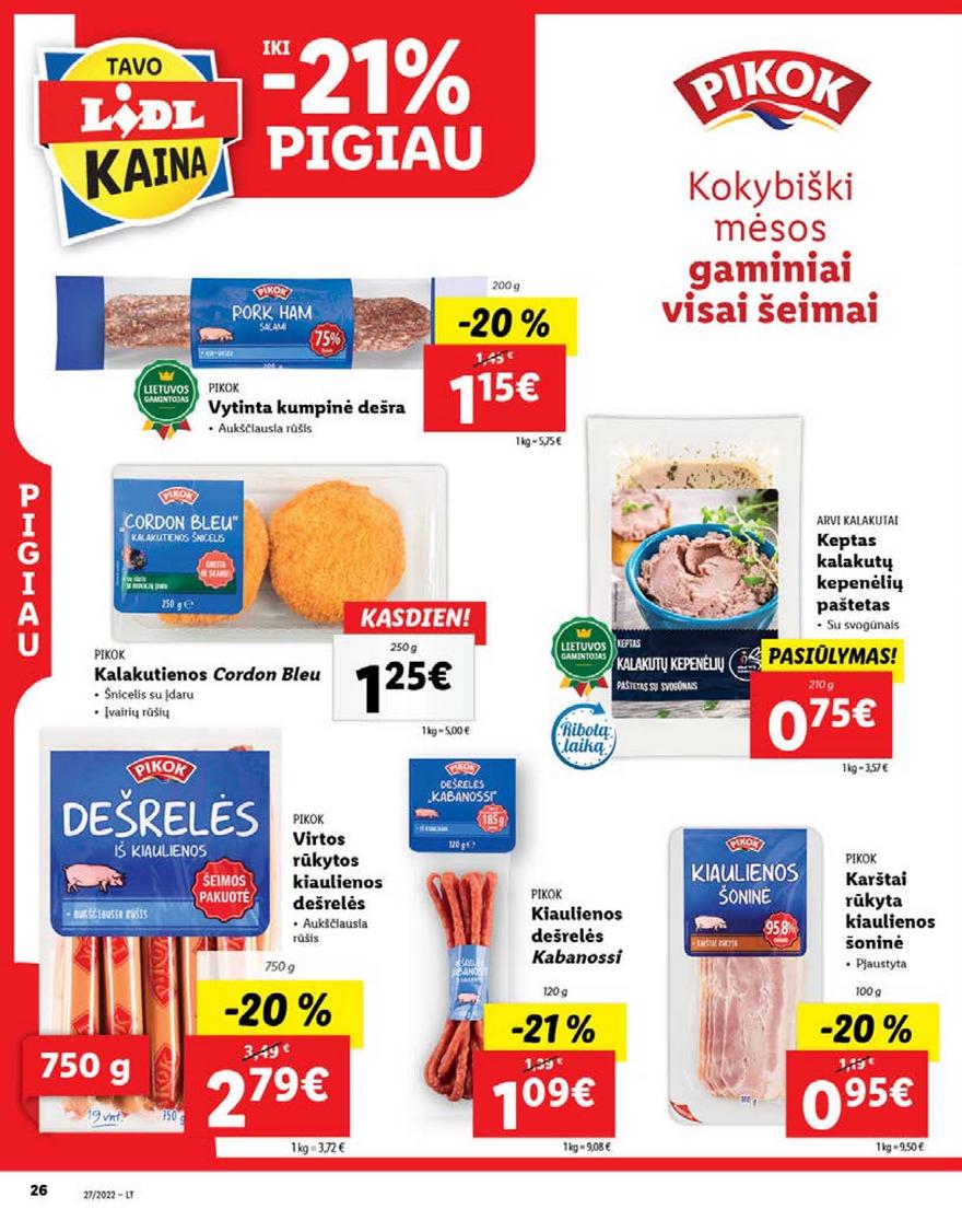 Lidl maisto prekių pasiūlymai akcijos nuo 
  2022-07-04 iki 
  2022-07-10 | Leidinukas.lt puslapis 26