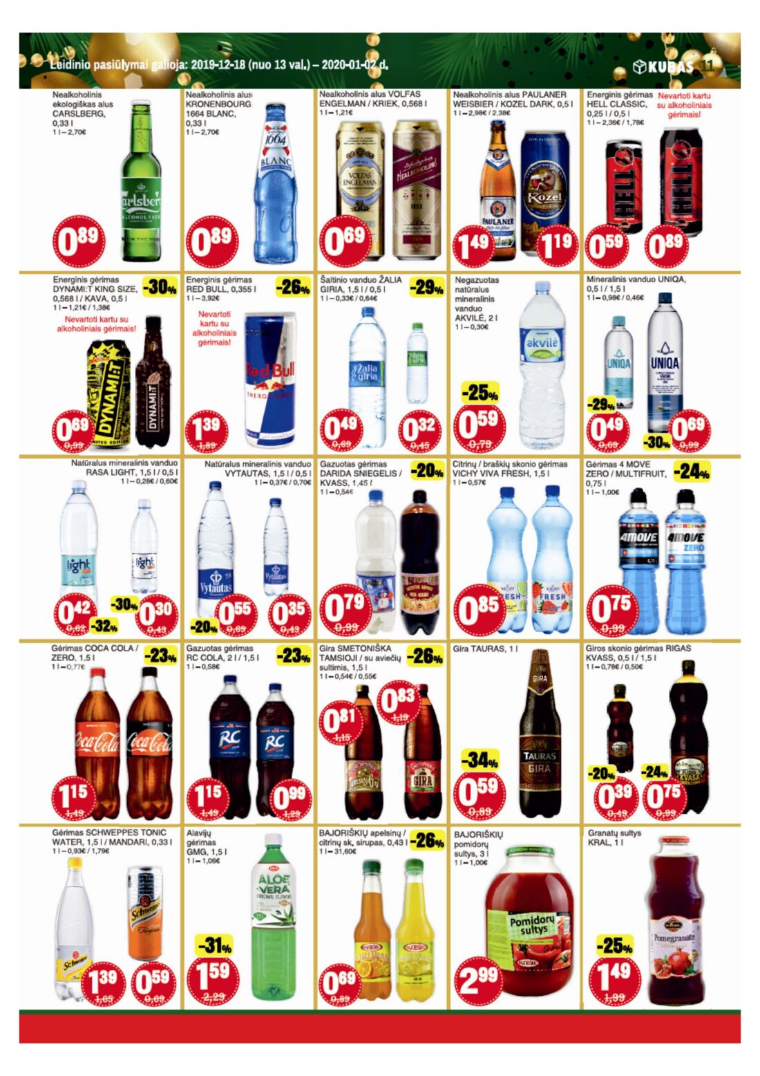 Kubas leidinys akcijos nuo 
  2019-12-18 iki 
  2020-01-02 | Leidinukas.lt puslapis 11