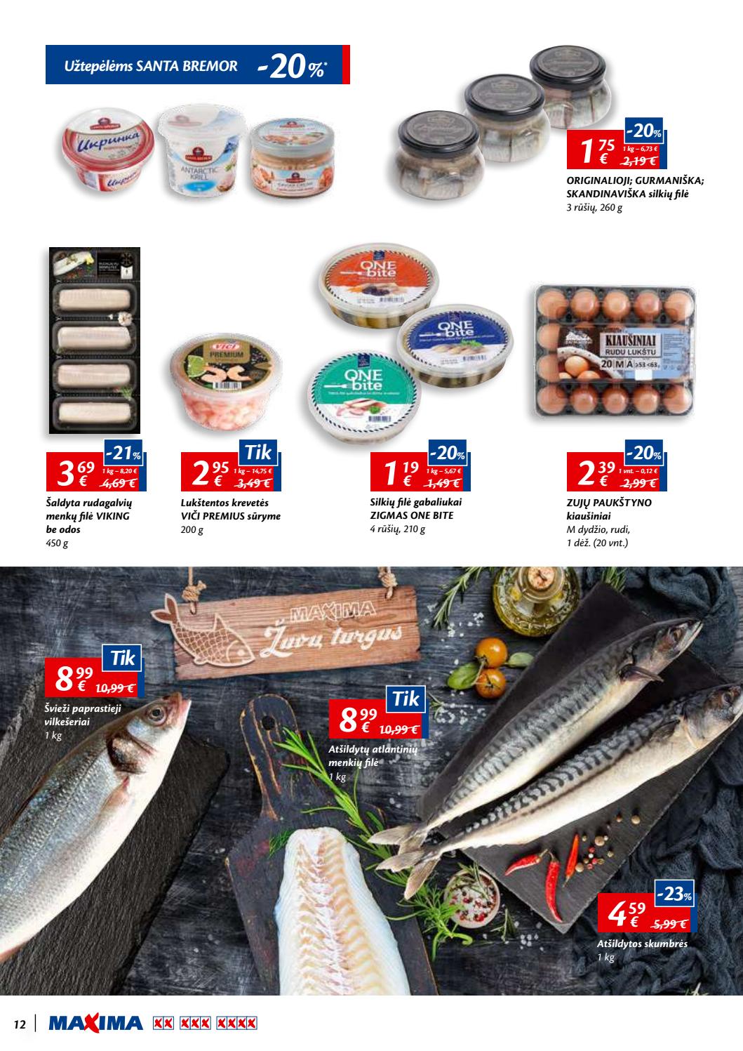 Maxima kaininis leidinys akcijos nuo 
  2019-08-15 iki 
  2019-08-28 | Leidinukas.lt puslapis 12