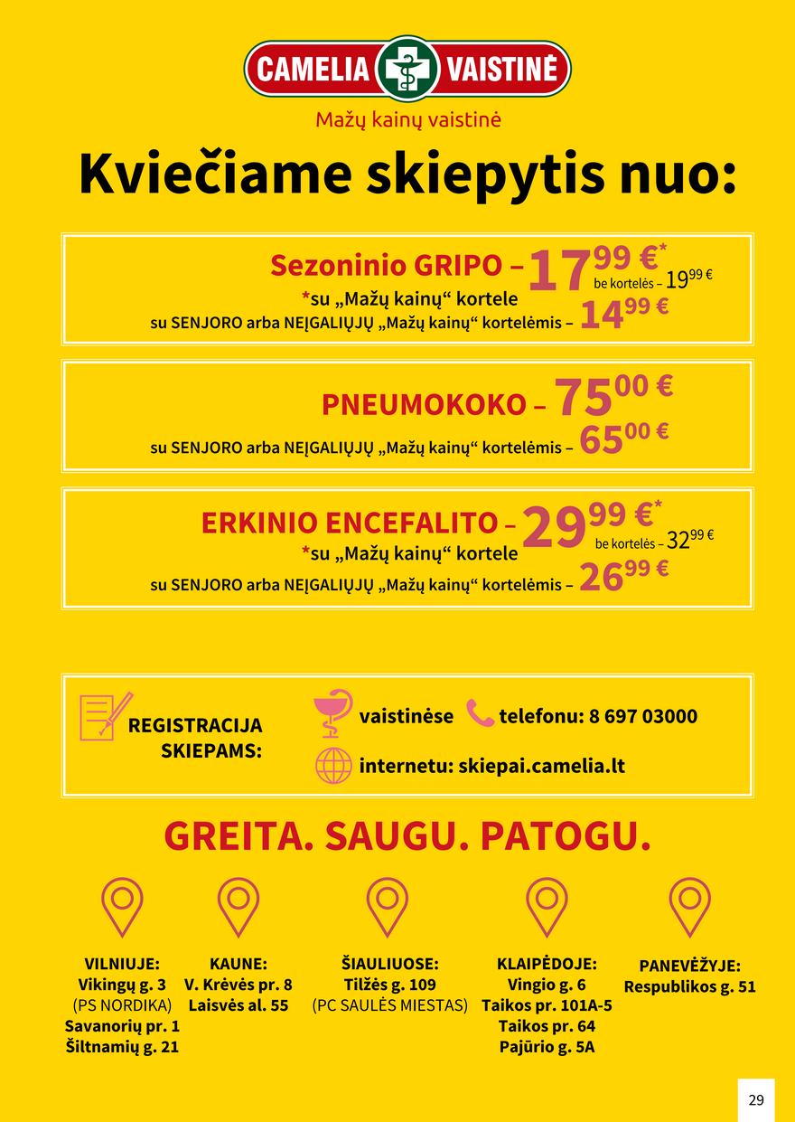 Camelia leidinys akcijos nuo 
  2022-12-01 iki 
  2023-01-01 | Leidinukas.lt puslapis 29