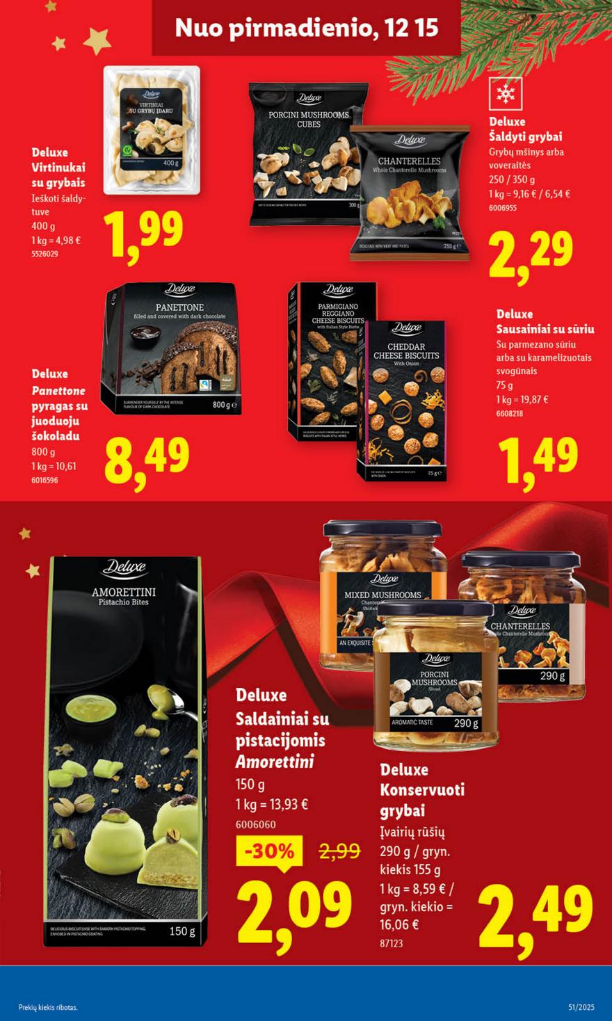 Lidl leidinys akcijos nuo 
  2025-12-15 iki 
  2025-12-21 | Leidinukas.lt puslapis 19