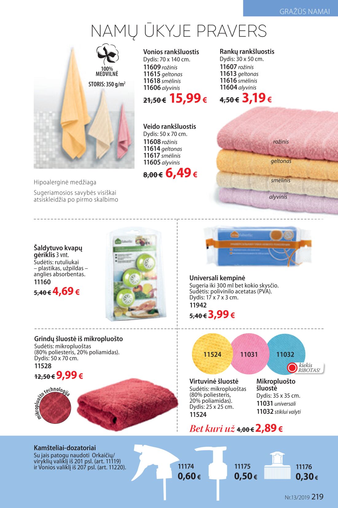 Faberlic leidinys akcijos nuo 
  2019-09-02 iki 
  2019-09-22 | Leidinukas.lt puslapis 219