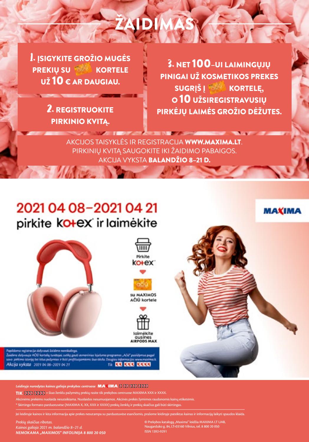 Maxima Grožio mugė akcijos nuo 
  2021-04-08 iki 
  2021-04-21 | Leidinukas.lt puslapis 64