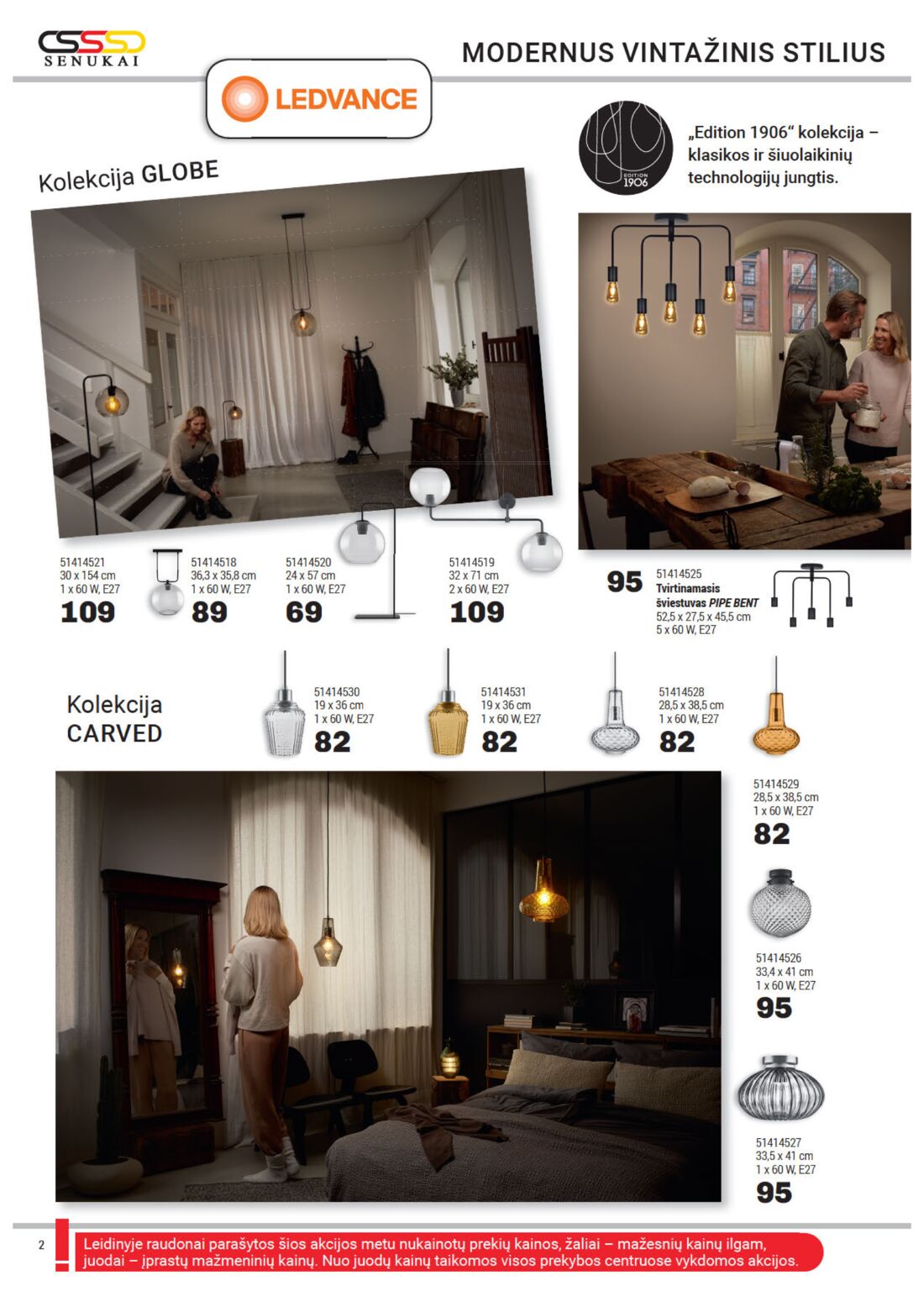Senukai reklaminis leidinys akcijos nuo 
  2019-10-03 iki 
  2019-11-05 | Leidinukas.lt puslapis 2