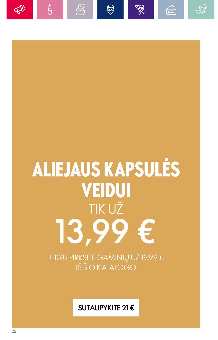 Oriflame katalogas akcijos nuo 
  2023-09-13 iki 
  2023-10-03 | Leidinukas.lt puslapis 22