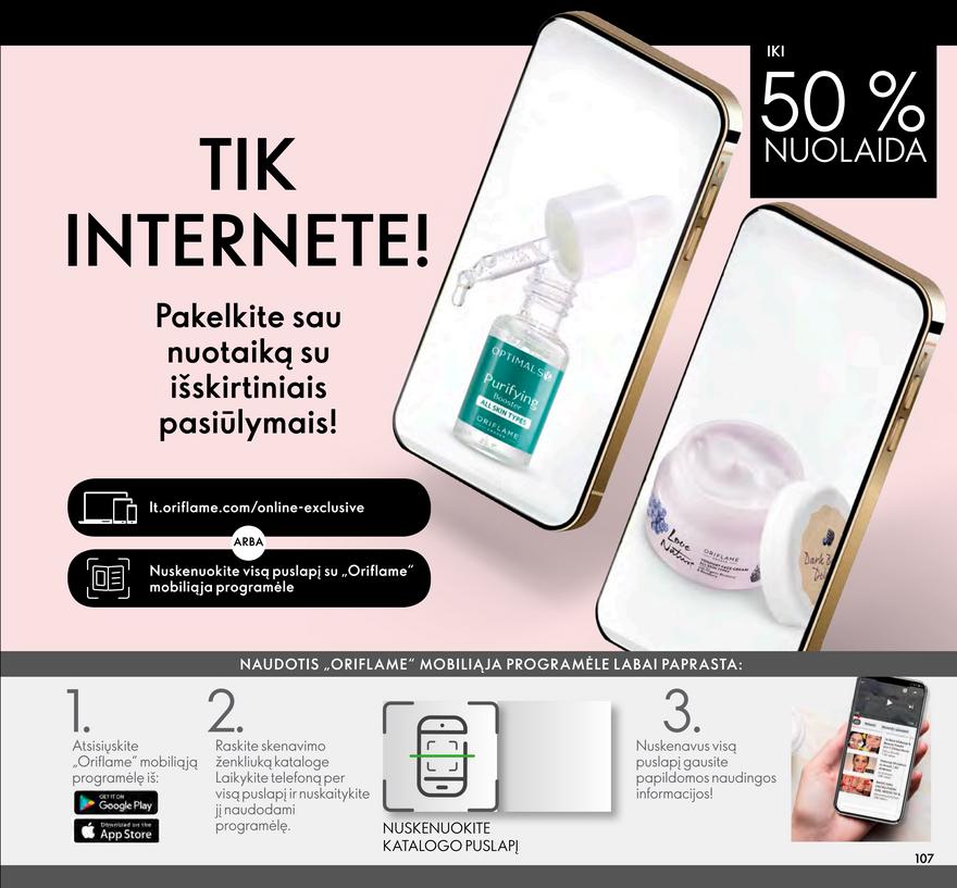 Oriflame katalogas akcijos nuo 
  2022-03-01 iki 
  2022-03-31 | Leidinukas.lt puslapis 107