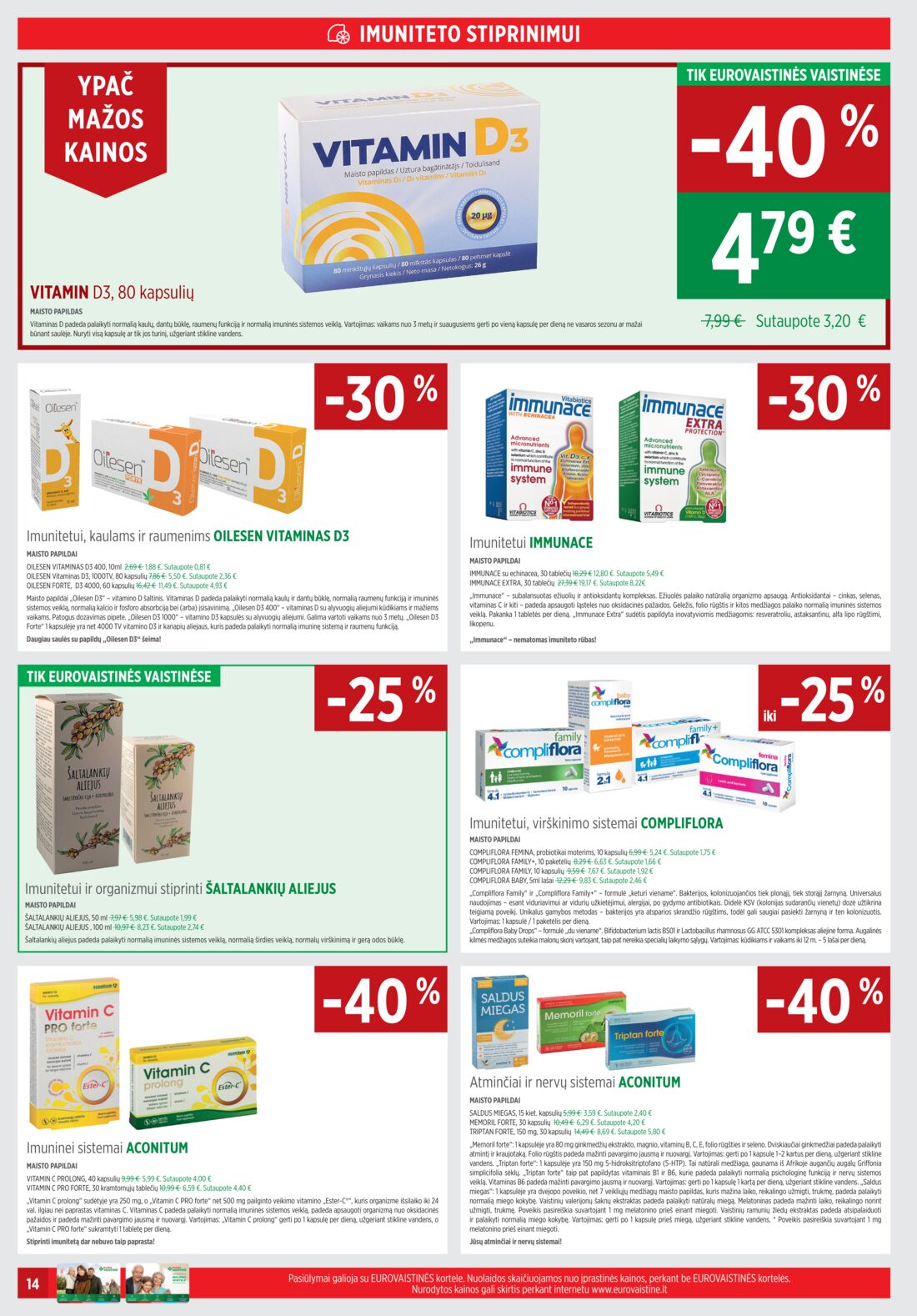 Euro vaistinė leidinys akcijos nuo 
  2020-01-04 iki 
  2020-01-31 | Leidinukas.lt puslapis 14
